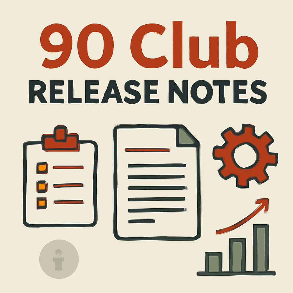 An educational diagram about the updates in 90 Club Release Notes.